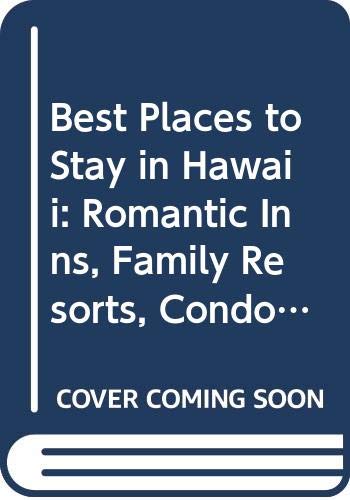 Beispielbild fr Best Places to Stay in Hawaii zum Verkauf von Top Notch Books