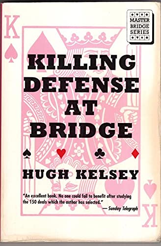 Beispielbild fr Killing Defense at Bridge (Master Bridge Series) zum Verkauf von Blue Vase Books