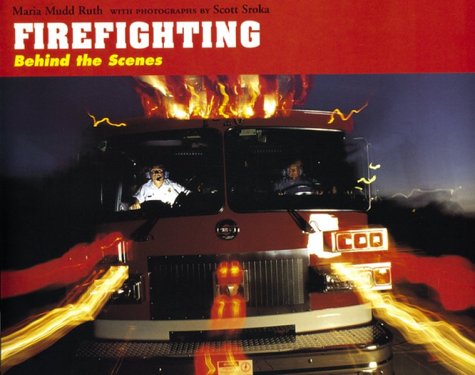 9780395701294: Firefighting: Behind the Scenes