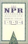 Beispielbild fr The Npr Interviews, 1994 [inscribed] zum Verkauf von Willis Monie-Books, ABAA