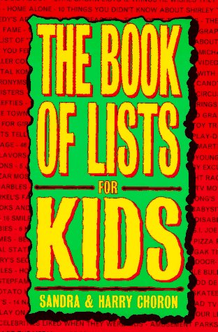 Beispielbild fr The Book of Lists for Kids zum Verkauf von Wonder Book