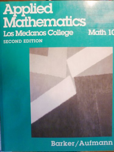 Imagen de archivo de Basic College Mathematics: An Applied Approach a la venta por BookHolders