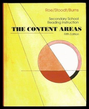 The Content Areas: Secondary School Reading Instruction (9780395708682) by Betty D. Roe