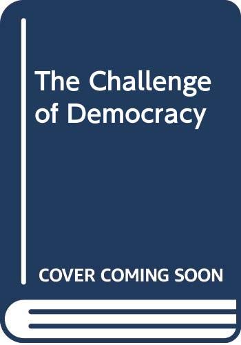 Stock image for The Challenge of Democracy: Government in America for sale by Anderson Book