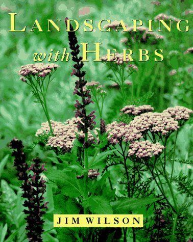 9780395709412: Landscaping with Herbs (Landscaping Series , No 3)