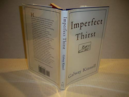 9780395710890: Imperfect Thirst