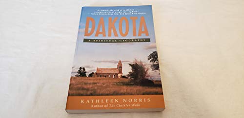 Beispielbild fr Dakota: A Spiritual Geography zum Verkauf von Faith In Print