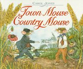 Beispielbild fr Town Mouse Country Mouse zum Verkauf von Better World Books