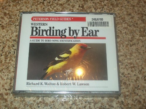 Imagen de archivo de Birding by Ear: Western : A Guide to Bird-Song Identification (Peterson Field Guide Series) a la venta por Seattle Goodwill