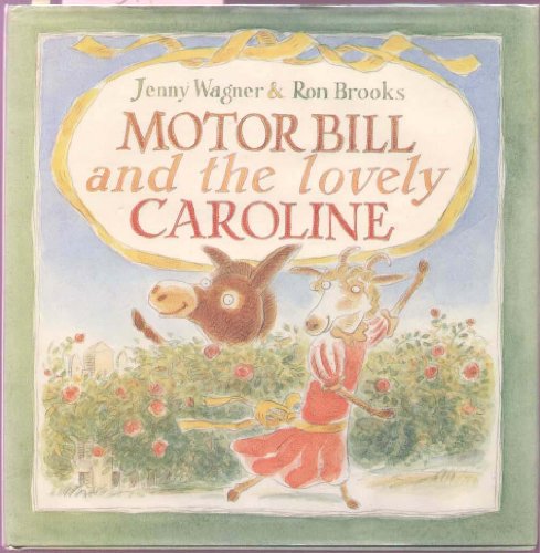 9780395715475: Motor Bill & the Lovely Caroline