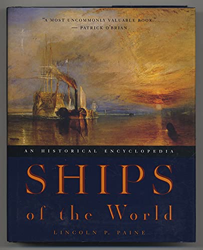 Imagen de archivo de Ships of the World: An Historical Encyclopedia a la venta por Books From California