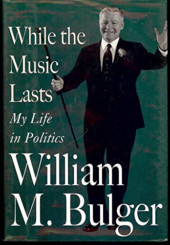 While the Music Lasts: My Life in Politics
