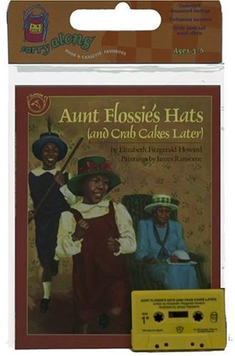 9780395720783: Aunt Flossie's Hats and Crab Cakes Later;Carry Along