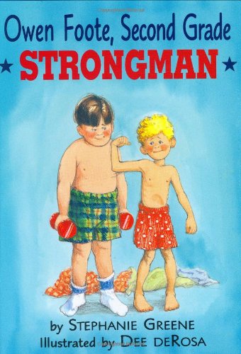 9780395720981: Owen Foote, Second Grade Strongman
