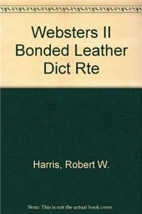 Websters II Bonded Leather Dict Rte (9780395724477) by Robert W. Harris