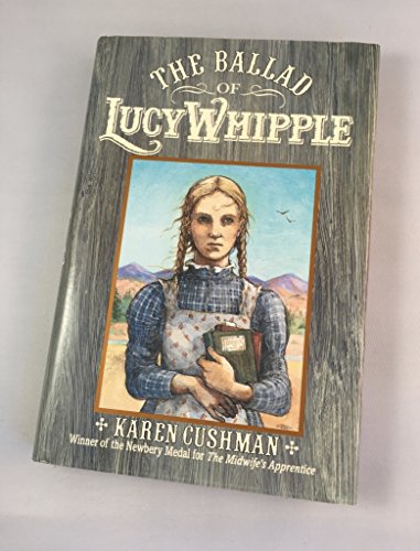 Beispielbild fr The Ballad of Lucy Whipple zum Verkauf von More Than Words