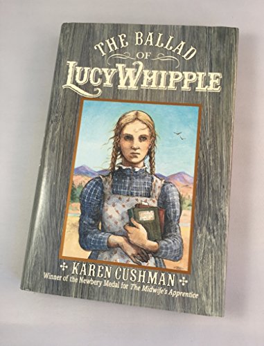 Imagen de archivo de The Ballad of Lucy Whipple a la venta por Gulf Coast Books