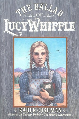 9780395728062: Ballad of Lucy Whipple