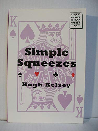 Beispielbild fr Simple Squeezes zum Verkauf von Better World Books