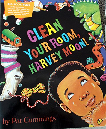9780395731451: Clean Your Room, Harvey Moon (Big Book Plus)