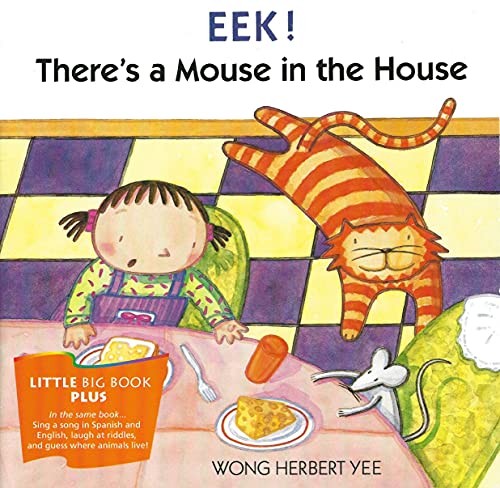 Stock image for Eek! There's a mouse in the house (Invitations to literacy, Level I:4a) for sale by More Than Words