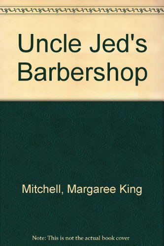 9780395732465: Uncle Jed's Barbershop