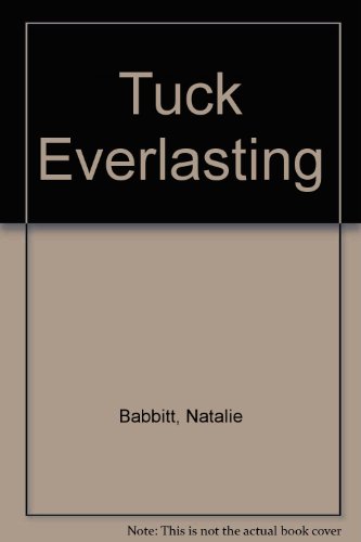 Stock image for Tuck Everlasting for sale by ThriftBooks-Atlanta