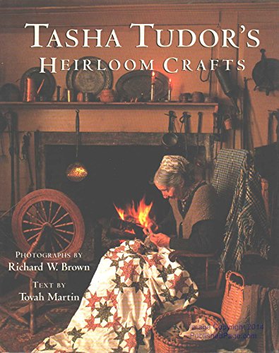 Imagen de archivo de Tasha Tudor's Heirloom Crafts a la venta por Mainly Books