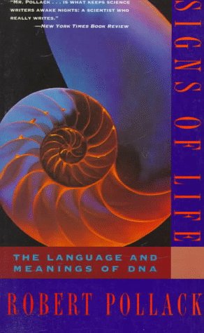 Beispielbild fr Signs of Life: The Language and Meanings of DNA zum Verkauf von Wonder Book