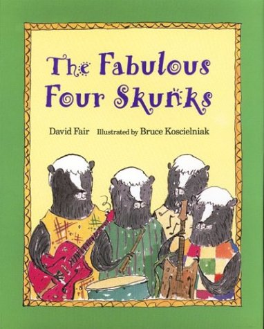 Stock image for The Fabulous Four Skunks for sale by WorldofBooks