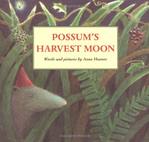 Beispielbild fr Possum's Harvest Moon zum Verkauf von Better World Books