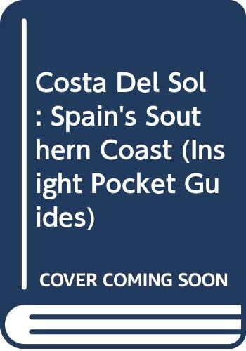 9780395738603: Costa Del Sol: Spain's Southern Coast (Insight Pocket Guides)