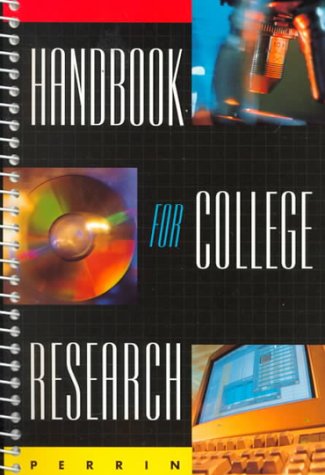 Stock image for Handbook for College Research for sale by Better World Books