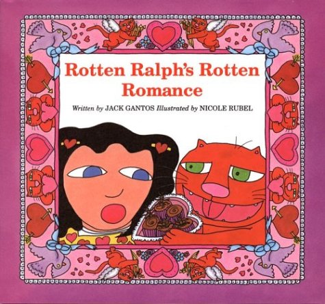 9780395739785: Rotten Ralph's Rotten Romance (Rotten Ralph (Hardcover))