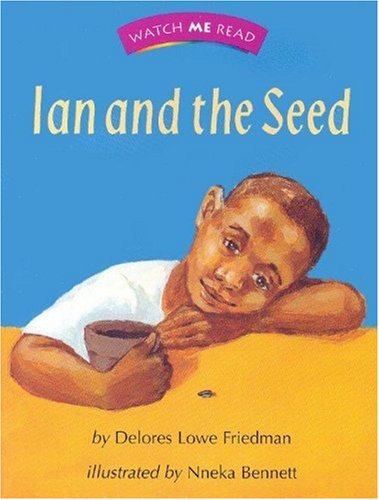 Beispielbild fr Watch Me Read: Ian and the Seed, Level 1. 1 zum Verkauf von Better World Books