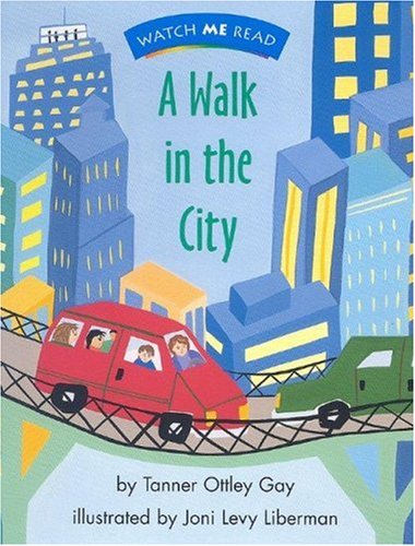 Stock image for Watch Me Read: A Walk in the City, Level 1.2 (Invitations to Literacy) for sale by Wonder Book