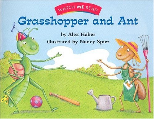 Beispielbild fr Watch Me Read: Grasshopper and Ant, Level 1.3 (Invitations to Literacy) zum Verkauf von Wonder Book