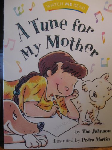 Stock image for A tune for my mother (Houghton Mifflin Invitations To Literacy) for sale by Your Online Bookstore