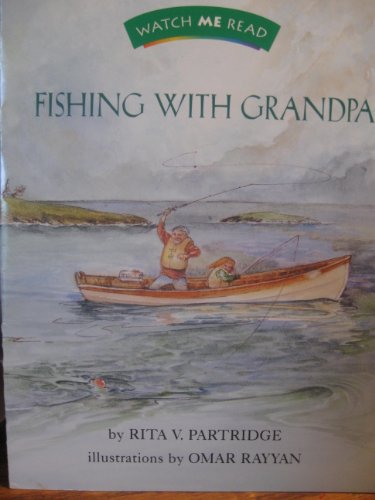 Imagen de archivo de Fishing with grandpa (Invitations to literacy) a la venta por Better World Books