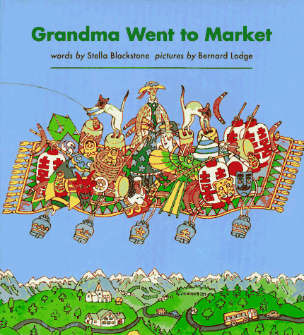 Imagen de archivo de Grandma Went to Market: A Round-The-World Counting Rhyme a la venta por SecondSale