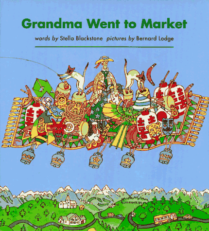 9780395740453: Grandma Went to Market: A Round-The-World Counting Rhyme