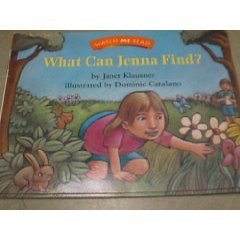 Beispielbild fr What Can Jenna Find? (Watch Me Read Book, Level 2.1 / Invitations to Literature) zum Verkauf von Better World Books