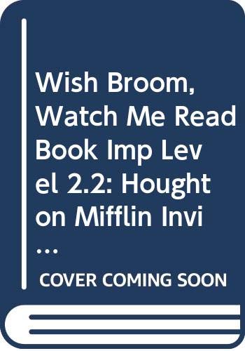 Imagen de archivo de The Wish Broom, Level 2.2. Theme 4 (Watch Me Read, Invitations to Literacy) a la venta por SecondSale
