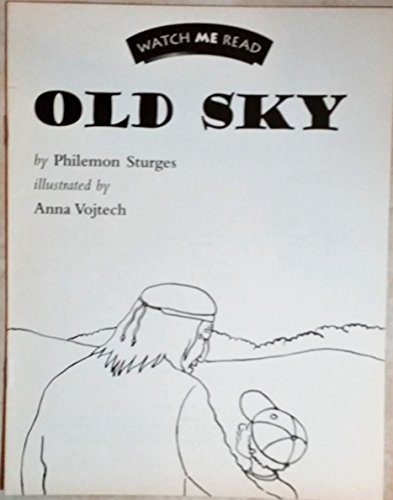 9780395741092: Old Sky - Watch Me Read - Invitations to Literacy