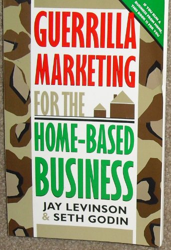 Beispielbild fr Guerrilla Marketing for the Home-Based Business zum Verkauf von Cameron Park Books