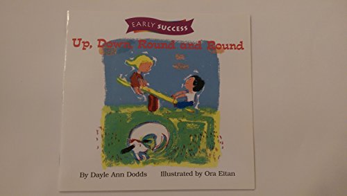 Imagen de archivo de Up Down & Around, Early Success Level 1 Book 3: Houghton Mifflin Early Success (Rd Early Success Lib 1996) a la venta por Better World Books