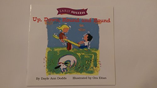 Stock image for Up Down & Around, Early Success Level 1 Book 3: Houghton Mifflin Early Success (Rd Early Success Lib 1996) for sale by Better World Books