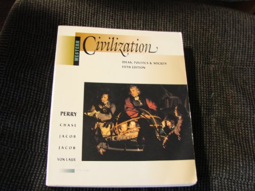 Beispielbild fr Western Civilization: Ideas, Politics & Society zum Verkauf von ThriftBooks-Atlanta