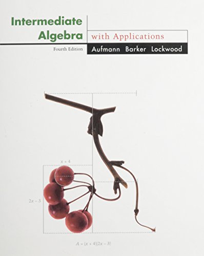 9780395746165: Intermediate Algebra with Applications (The Aufmann family of books)