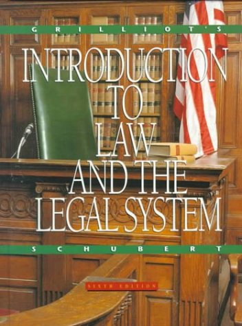 Imagen de archivo de Grilliot's Introduction to Law and the Legal System a la venta por ThriftBooks-Dallas